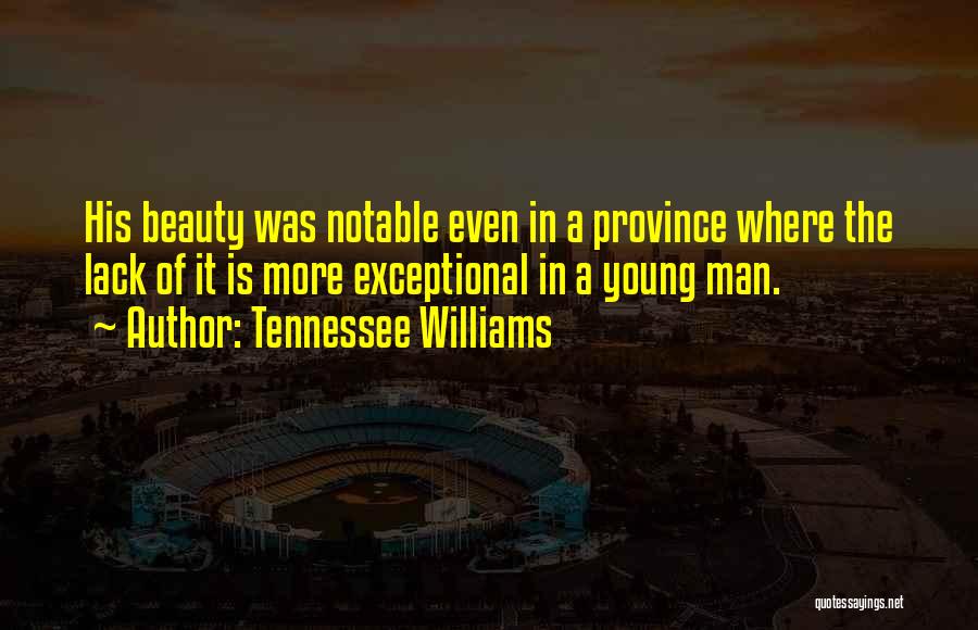 Tennessee Williams Quotes 1777084