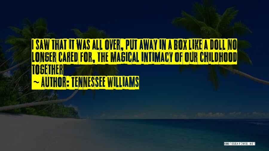 Tennessee Williams Quotes 221164