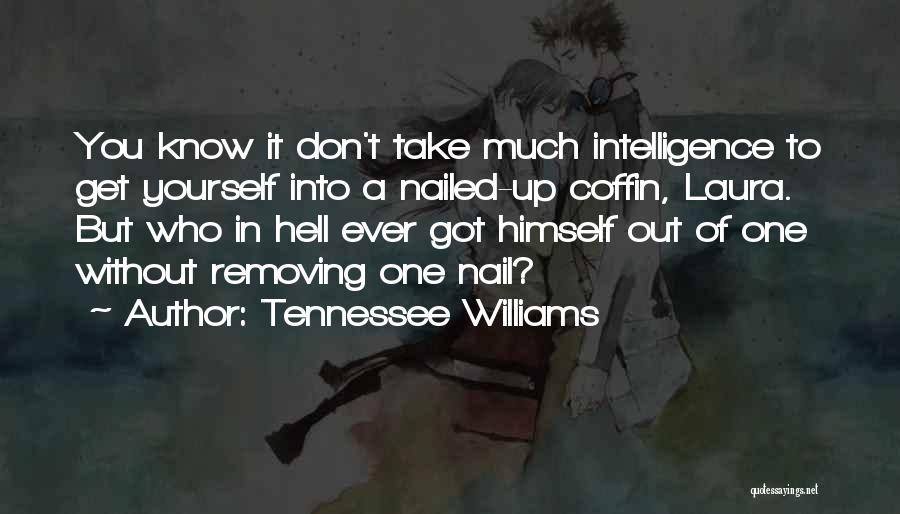 Tennessee Williams Quotes 334659