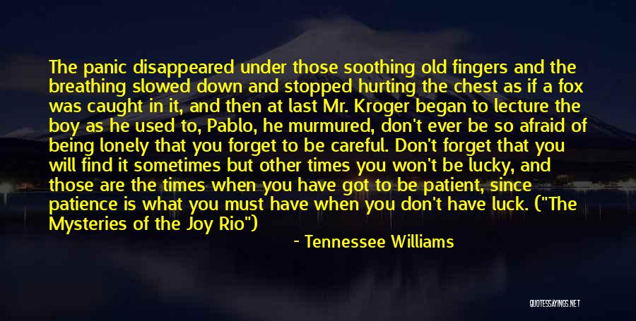 Tennessee Williams Quotes 342660