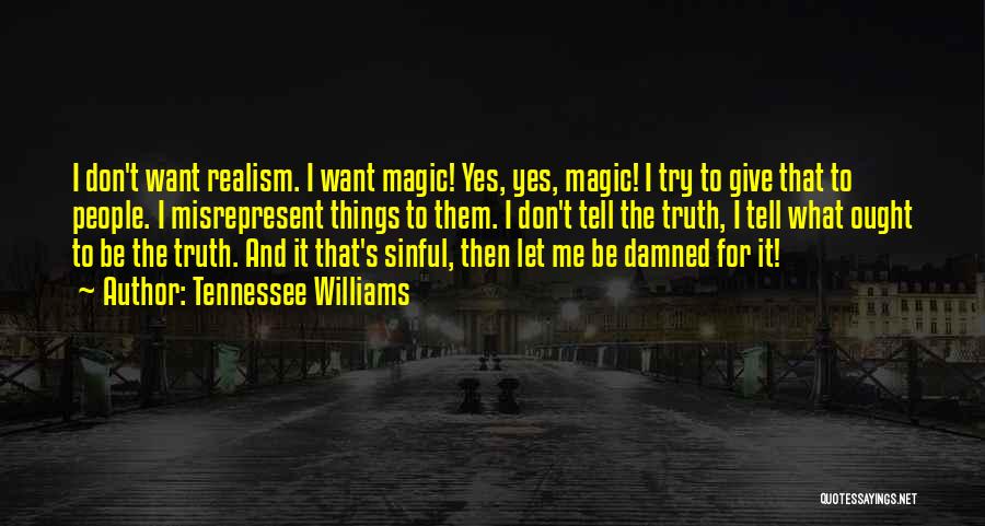 Tennessee Williams Quotes 359128