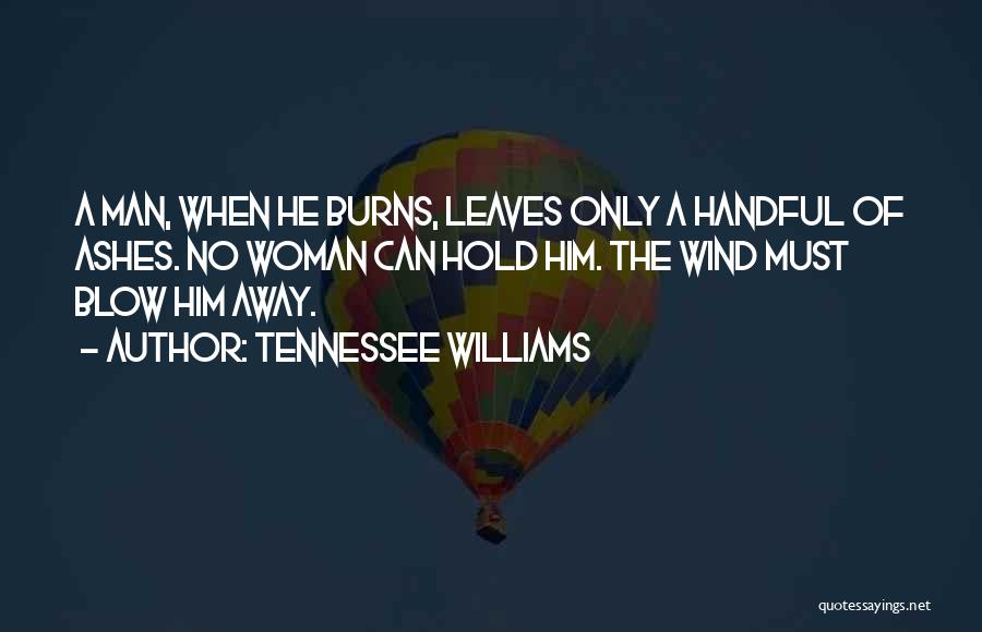 Tennessee Williams Quotes 84141