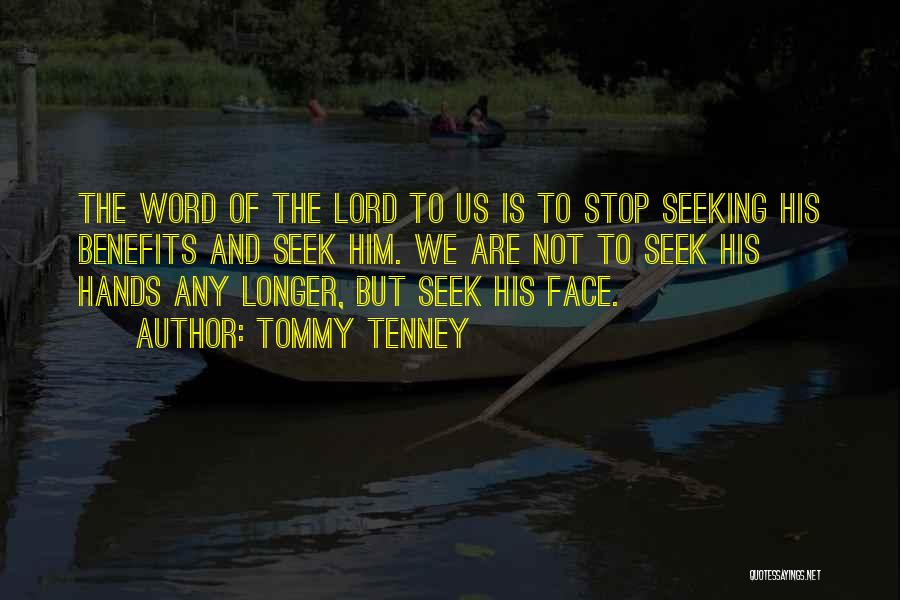 Tenney Quotes By Tommy Tenney