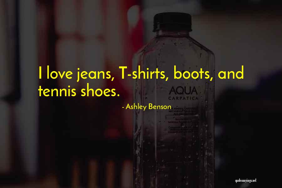 Tennis Shoes Quotes By Ashley Benson