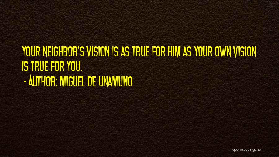 Tennis The Menace Quotes By Miguel De Unamuno