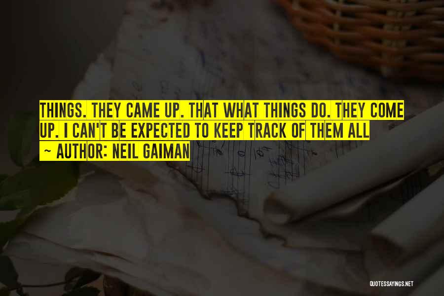 Tennis The Menace Quotes By Neil Gaiman