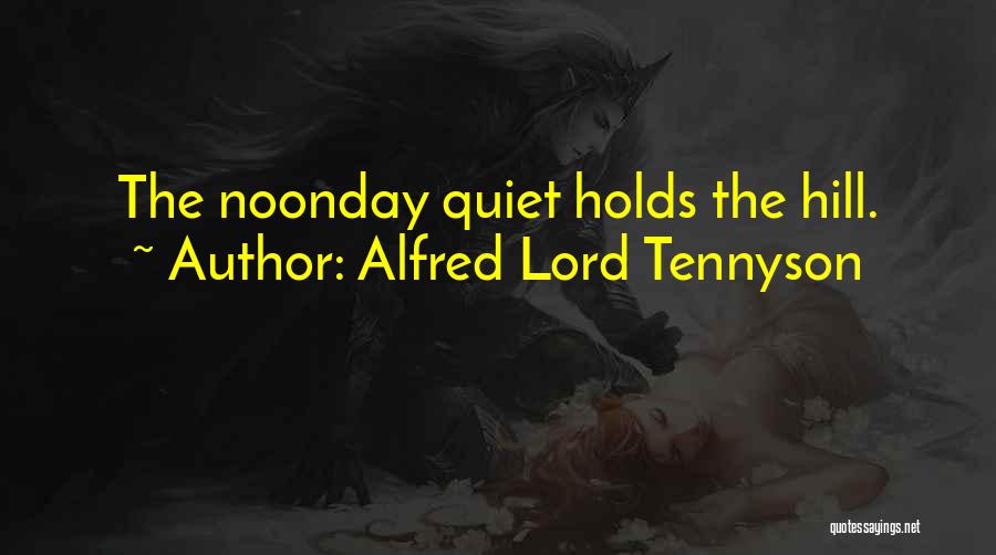 Tennyson Alfred Quotes By Alfred Lord Tennyson