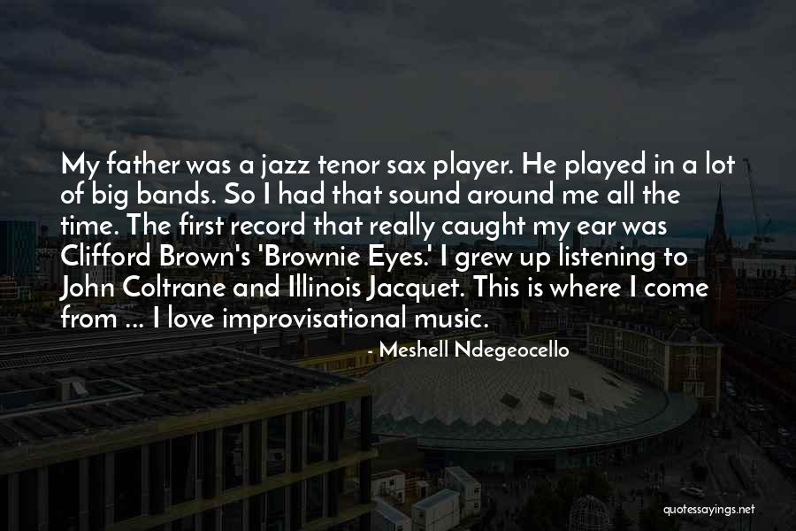 Tenor Sax Quotes By Meshell Ndegeocello