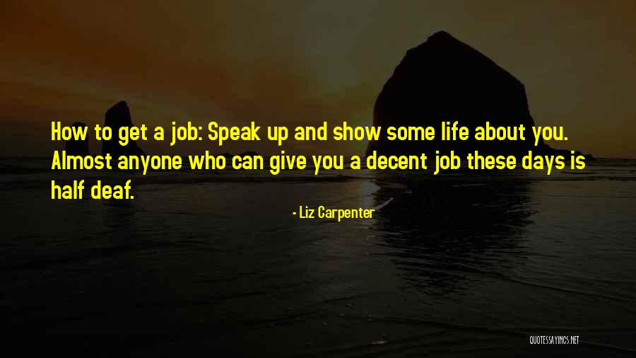 Tenorio Tire Quotes By Liz Carpenter Tenorio Tire Quotes By Liz Carpenter