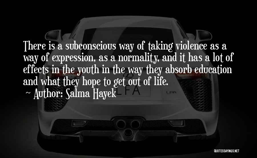 Tenorio Tire Quotes By Salma Hayek