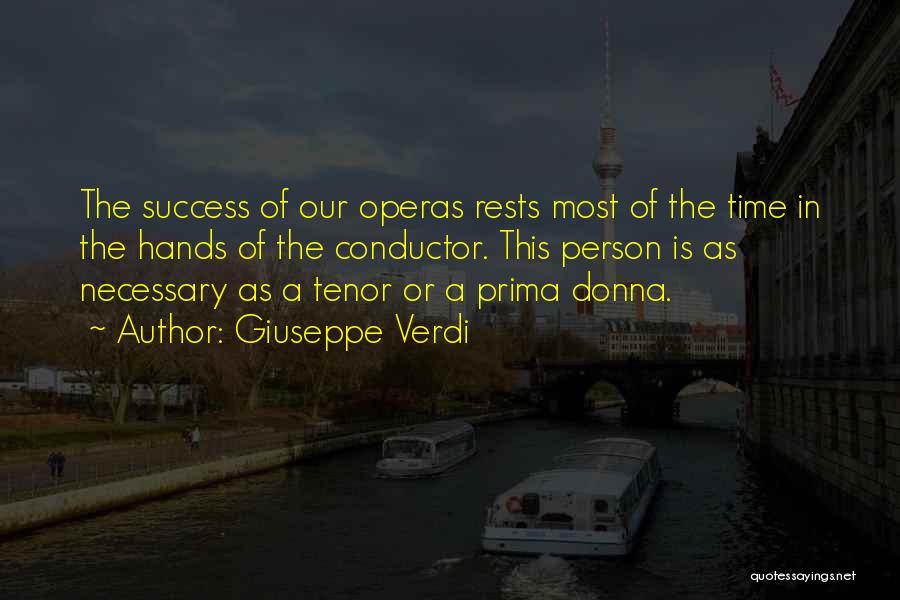 Tenors Quotes By Giuseppe Verdi