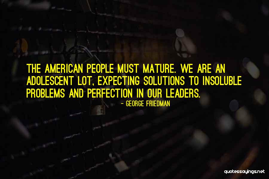 Tenous Flea Quotes By George Friedman Tenous Flea Quotes By George Friedman