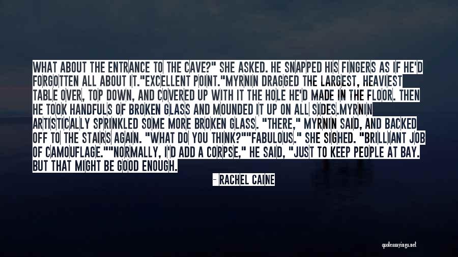 Tenous Synonyms Quotes By Rachel Caine Tenous Synonyms Quotes By Rachel Caine