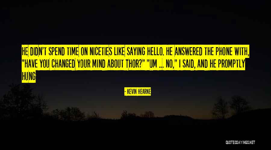 Tenpai Quotes By Kevin Hearne Tenpai Quotes By Kevin Hearne