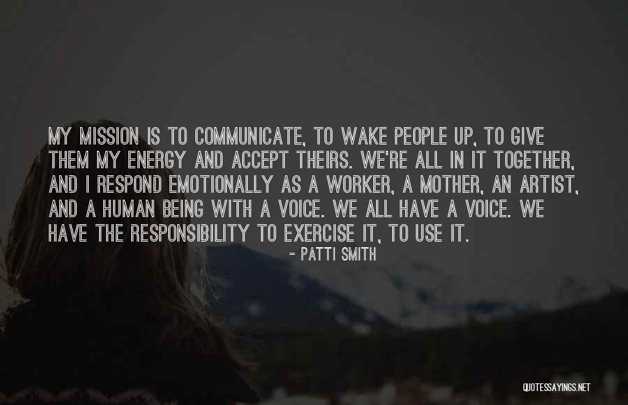 Tenpai Quotes By Patti Smith Tenpai Quotes By Patti Smith