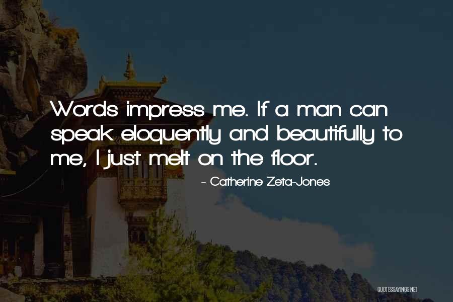 Tensas Nwr Quotes By Catherine Zeta-Jones Tensas Nwr Quotes By Catherine Zeta-Jones