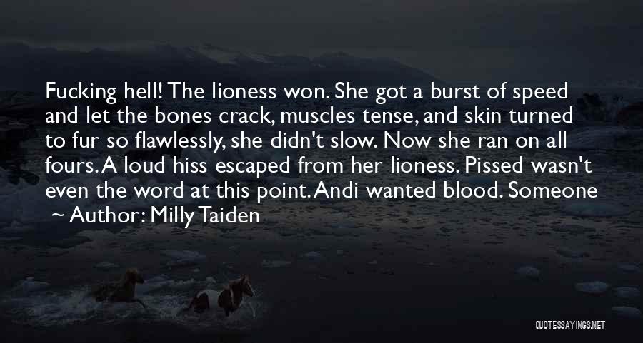 Tense Quotes By Milly Taiden