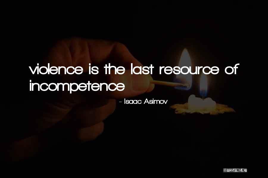 Tensely Illinois Quotes By Isaac Asimov Tensely Illinois Quotes By Isaac Asimov