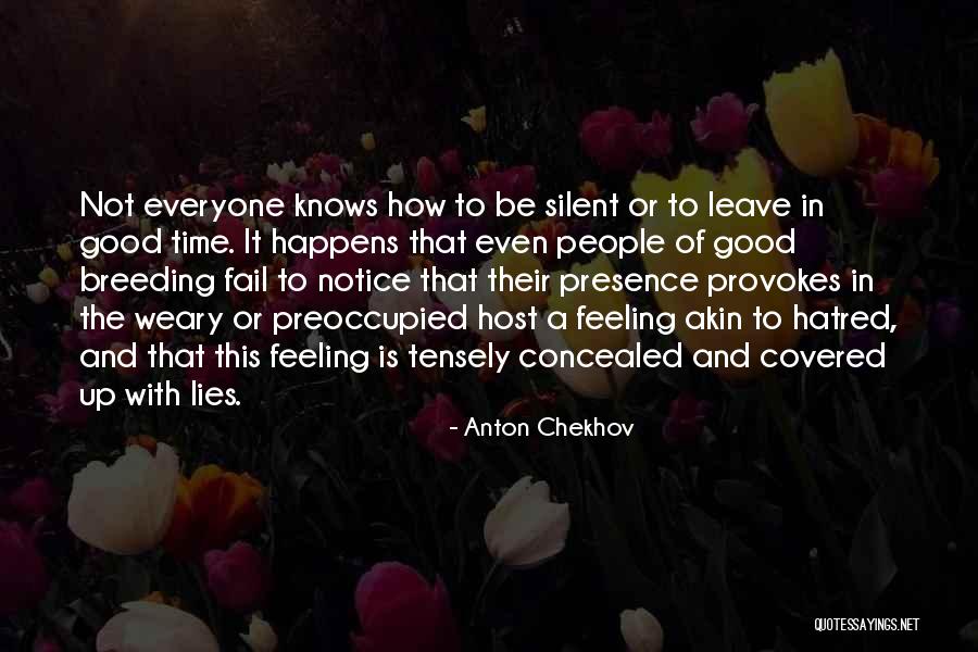 Tensely Quotes By Anton Chekhov Tensely Quotes By Anton Chekhov