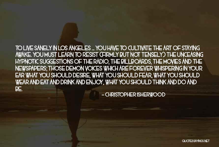 Tensely Quotes By Christopher Isherwood Tensely Quotes By Christopher Isherwood