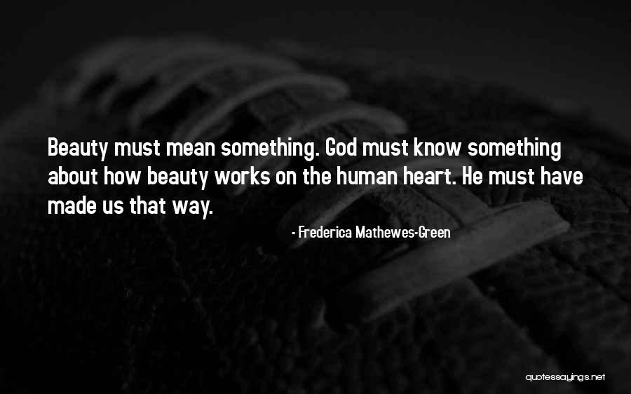 Tensely Quotes By Frederica Mathewes-Green Tensely Quotes By Frederica Mathewes-Green