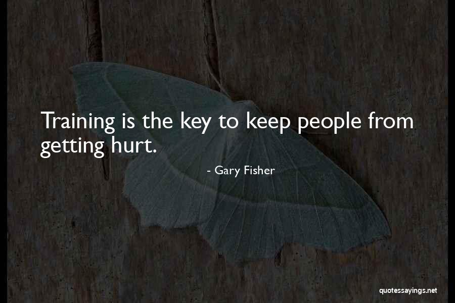 Tensely Quotes By Gary Fisher Tensely Quotes By Gary Fisher