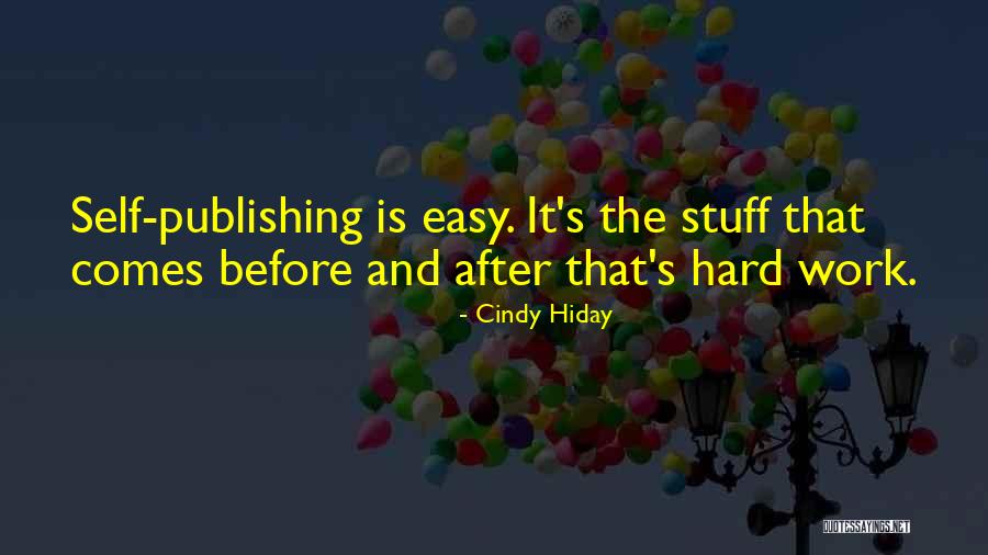 Tension At Top Quotes By Cindy Hiday Tension At Top Quotes By Cindy Hiday