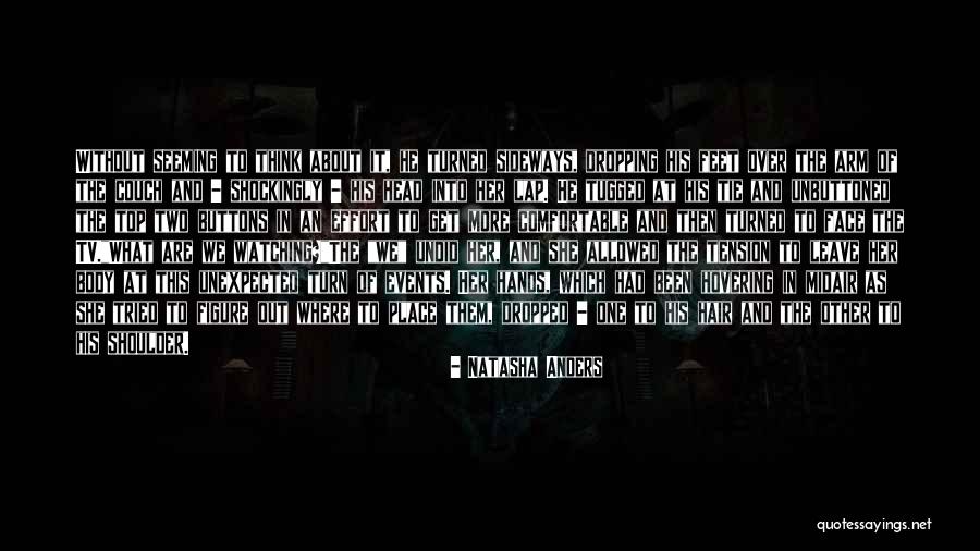 Tension At Top Quotes By Natasha Anders Tension At Top Quotes By Natasha Anders