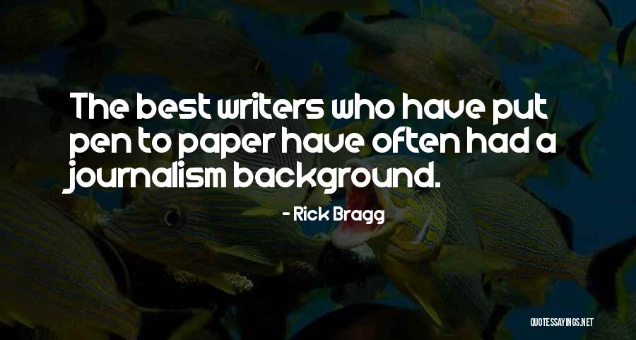Tension At Top Quotes By Rick Bragg Tension At Top Quotes By Rick Bragg