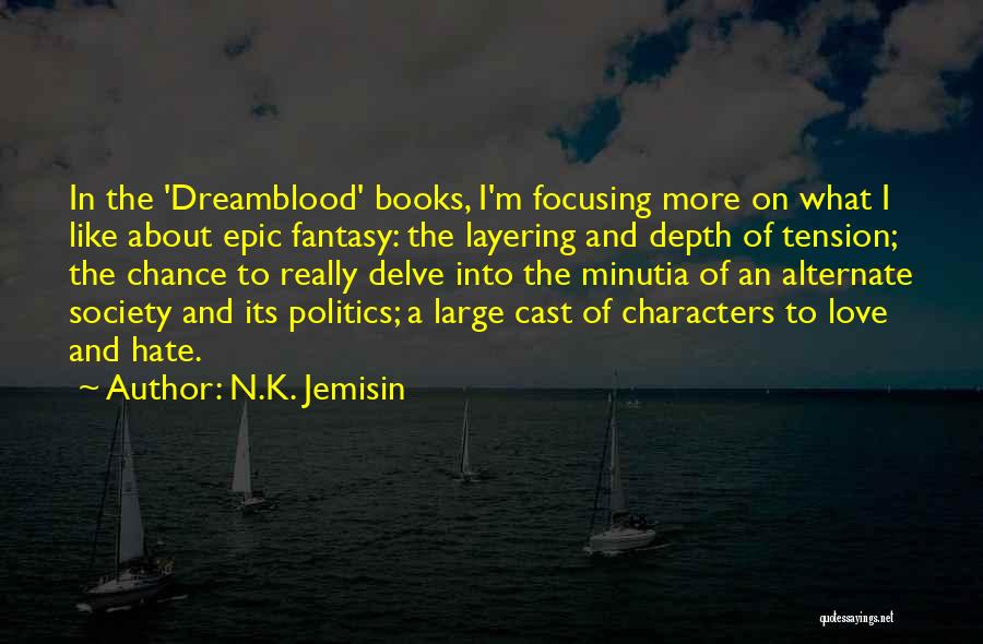 Tension In Books Quotes By N.K. Jemisin