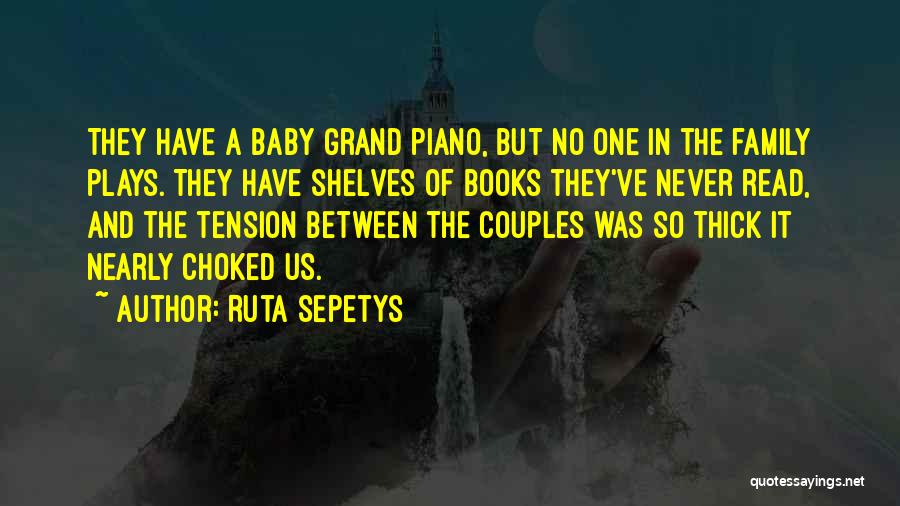 Tension In Books Quotes By Ruta Sepetys