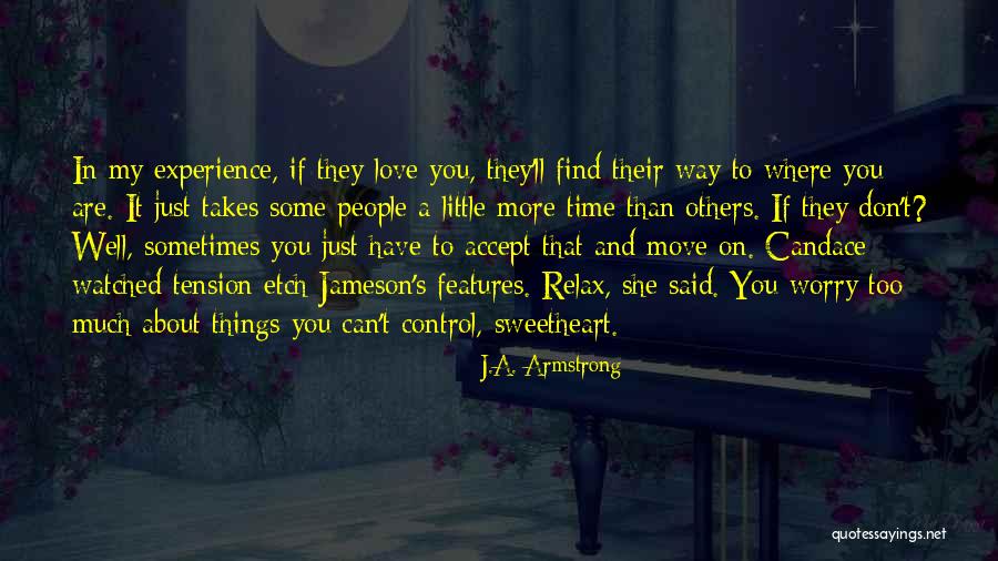 Tension In Love Quotes By J.A. Armstrong