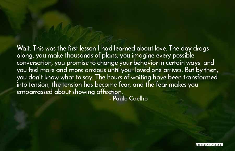 Tension In Love Quotes By Paulo Coelho