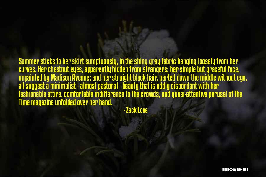 Tension In Love Quotes By Zack Love