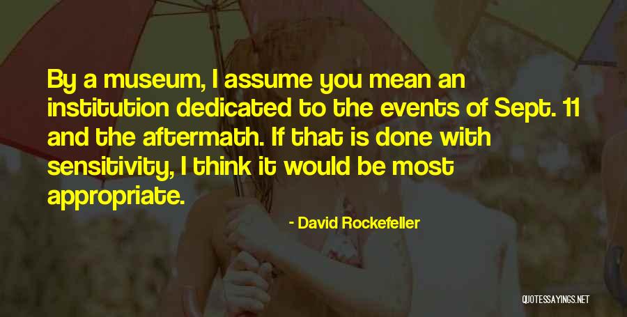 Tensioni Siperfaqesor Quotes By David Rockefeller Tensioni Siperfaqesor Quotes By David Rockefeller