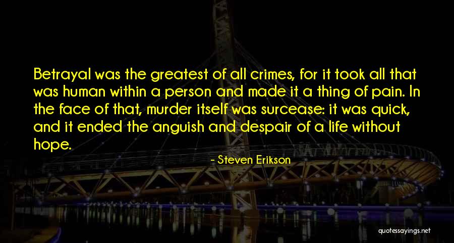 Tensionless Dp Quotes By Steven Erikson Tensionless Dp Quotes By Steven Erikson