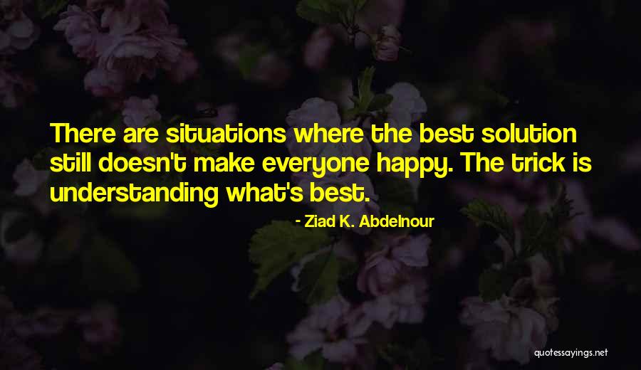 Tensiune Normala Quotes By Ziad K. Abdelnour Tensiune Normala Quotes By Ziad K. Abdelnour