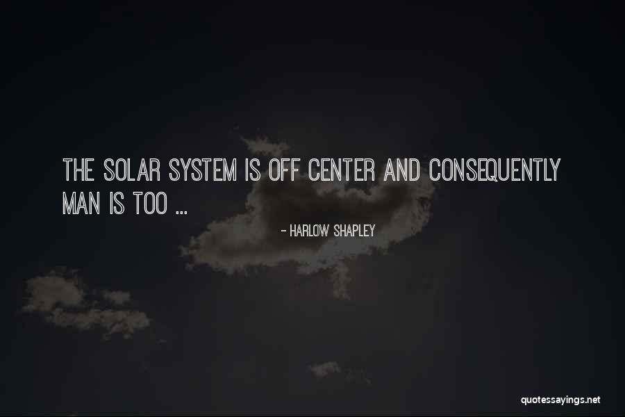 Tensley Wines Quotes By Harlow Shapley Tensley Wines Quotes By Harlow Shapley