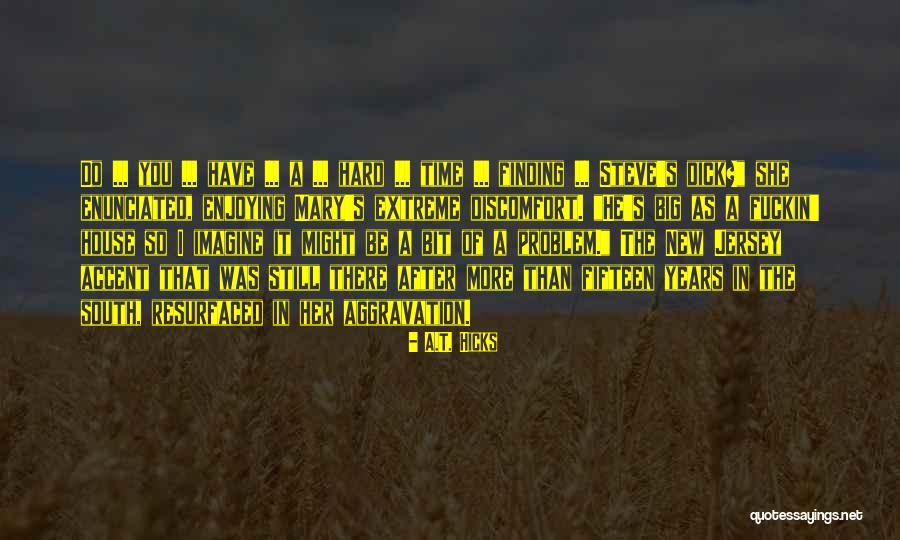 Tentaciones Telenovela Quotes By A.T. Hicks Tentaciones Telenovela Quotes By A.T. Hicks