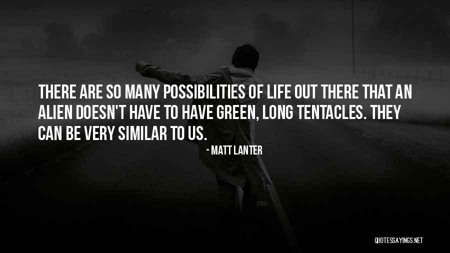 Tentacles X Quotes By Matt Lanter Tentacles X Quotes By Matt Lanter