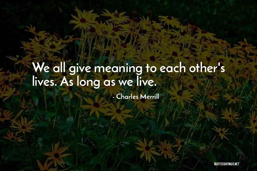 Tentacula Leaves Quotes By Charles Merrill Tentacula Leaves Quotes By Charles Merrill