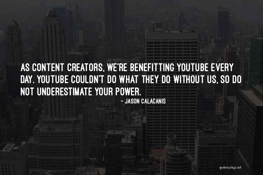 Tentacular Movie Quotes By Jason Calacanis Tentacular Movie Quotes By Jason Calacanis