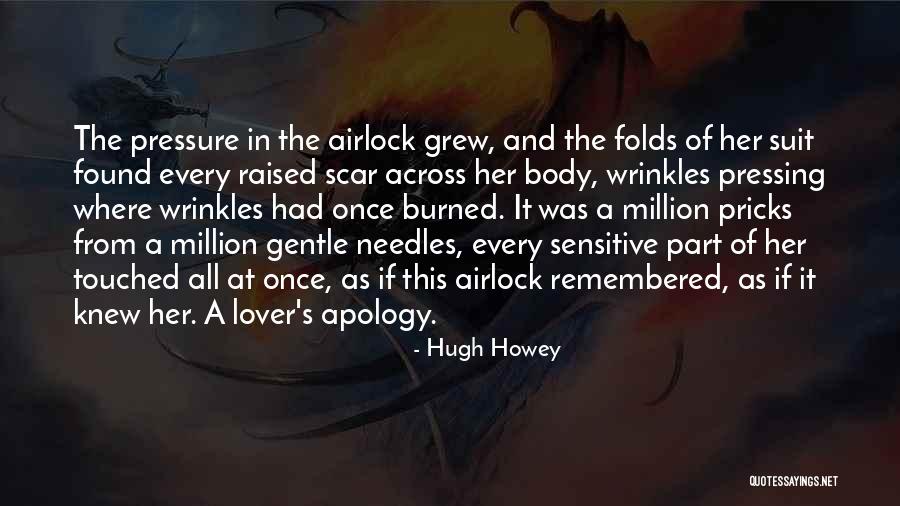 Tentai Senshi Quotes By Hugh Howey