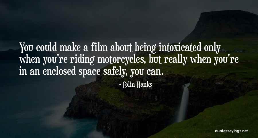 Tentanda Incognita Quotes By Colin Hanks Tentanda Incognita Quotes By Colin Hanks