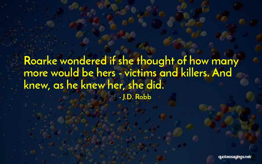 Tentangmu Chord Quotes By J.D. Robb Tentangmu Chord Quotes By J.D. Robb