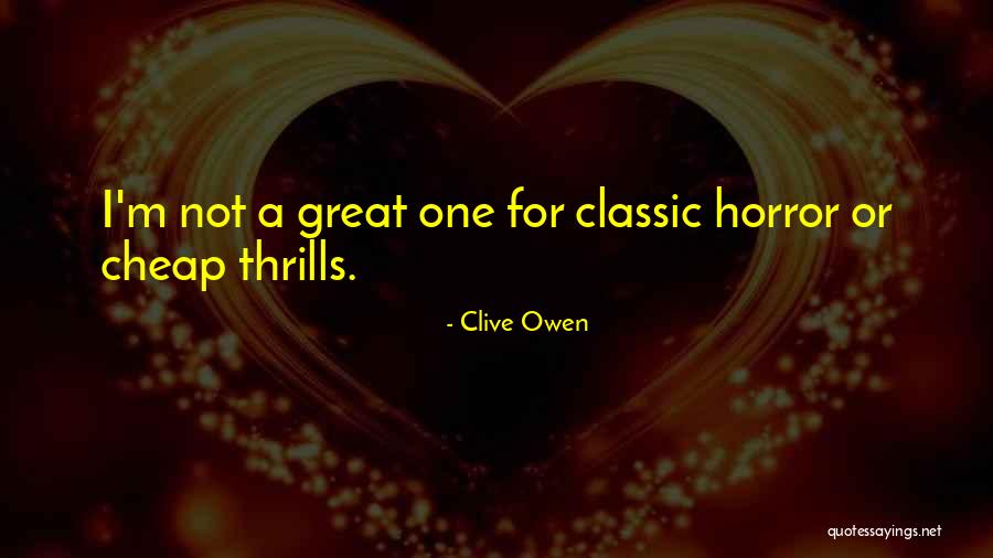 Tentaram Me Enterrar Quotes By Clive Owen Tentaram Me Enterrar Quotes By Clive Owen