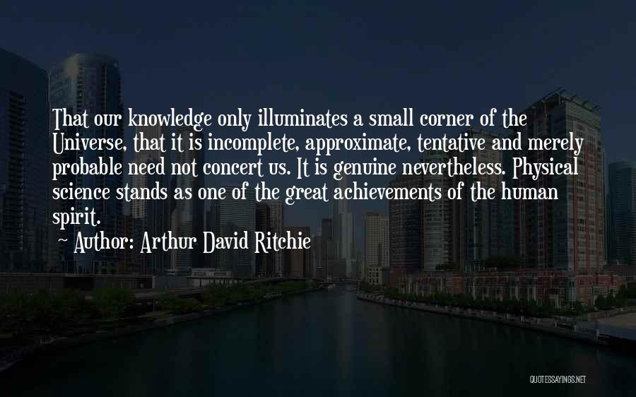 Tentative Quotes By Arthur David Ritchie