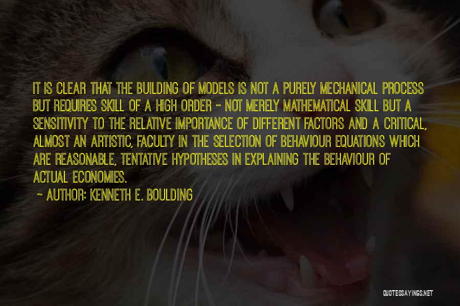 Tentative Quotes By Kenneth E. Boulding