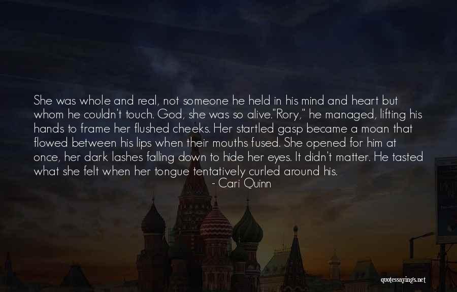Tentatively Quotes By Cari Quinn Tentatively Quotes By Cari Quinn