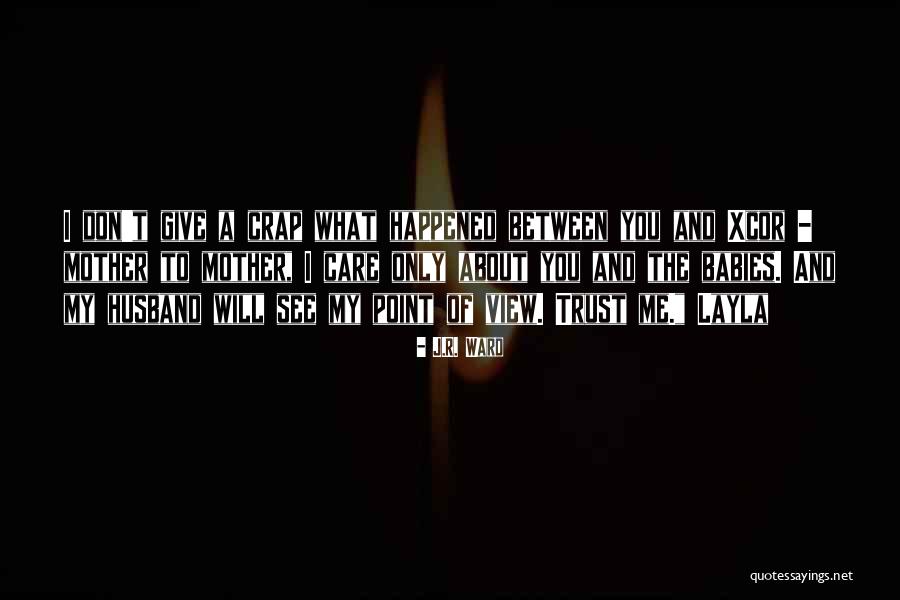 Tentativo En Quotes By J.R. Ward Tentativo En Quotes By J.R. Ward